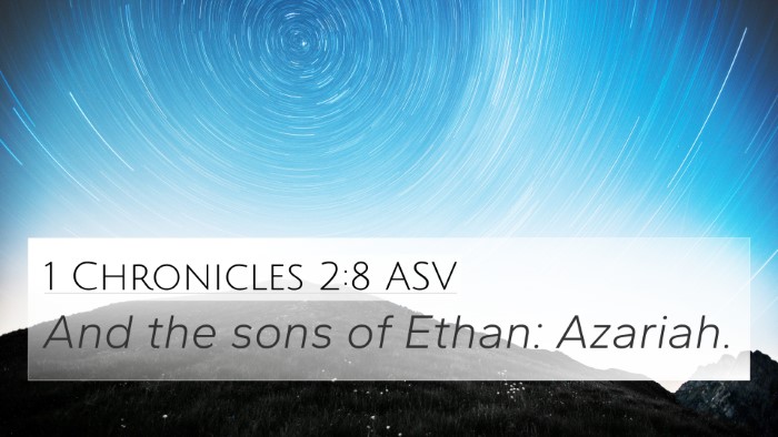 1 Chronicles 2:8 ASV 4K Wallpaper - And the sons of Ethan: - 4K Wallpaper Bible Verse