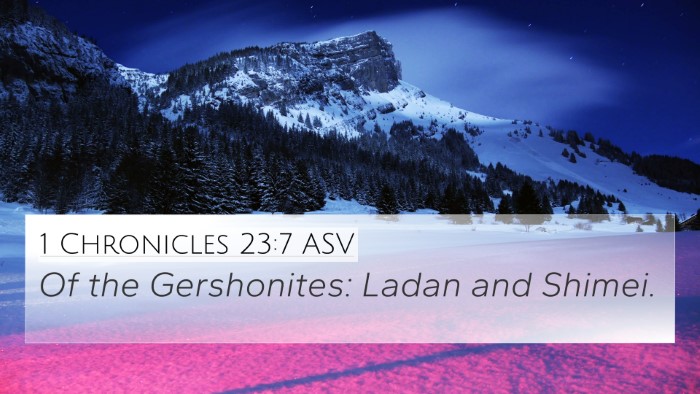 1 Chronicles 23:7 ASV Bible Verse Image