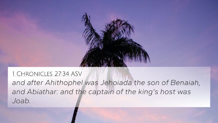 1 Chronicles 27:34 ASV 4K Wallpaper - and after Ahithophel was Jehoiada the son of - 4K Wallpaper Bible Verse