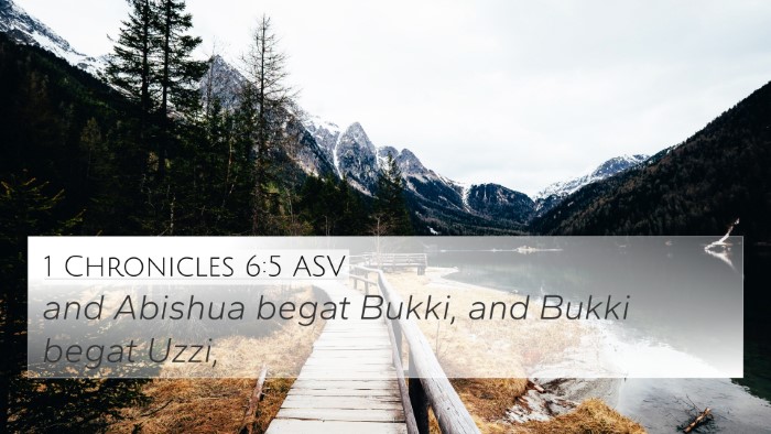 1 Chronicles 6:5 ASV 4K Wallpaper - and Abishua begat Bukki, and Bukki begat - 4K Wallpaper Bible Verse