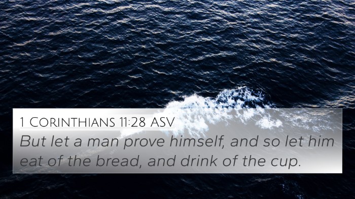 1 Corinthians 11:28 ASV Bible Verse Image