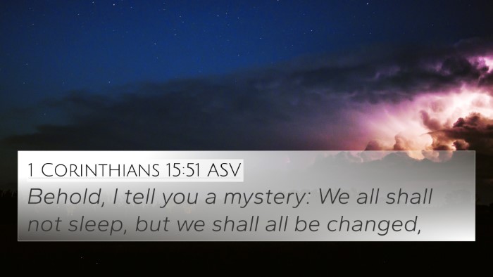 1 Corinthians 15:51 ASV Bible Verse Image