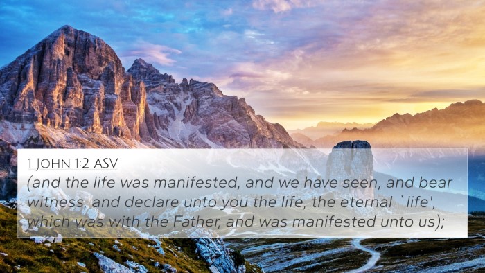 1 John 1:2 ASV Bible Verse Image