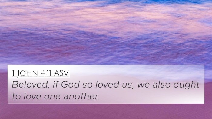 1 John 4:11 ASV Bible Verse Image