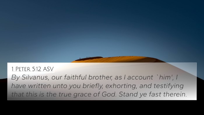 1 Peter 5:12 ASV Bible Verse Image