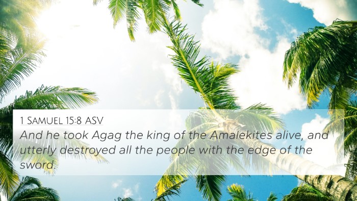 1 Samuel 15:8 ASV Bible Verse Image