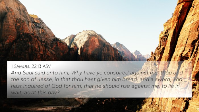 1 Samuel 22:13 ASV Bible Verse Image
