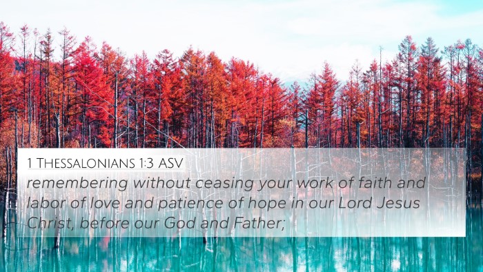 1 Thessalonians 1:3 ASV Bible Verse Image