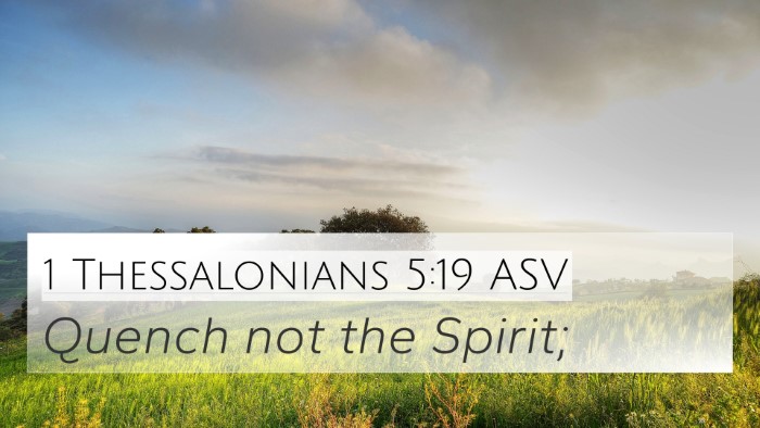 1 Thessalonians 5:19 ASV Bible Verse Image