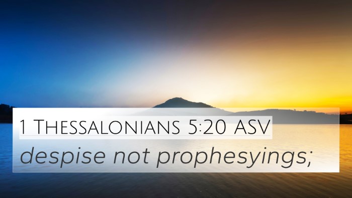 1 Thessalonians 5:20 ASV 4K Wallpaper - despise not - 4K Wallpaper Bible Verse