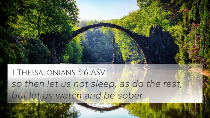 1 Thessalonians 5:6 ASV Bible Verse Image