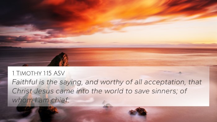 1 Timothy 1:15 ASV Bible Verse Image