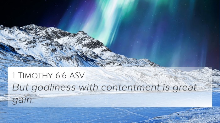 1 Timothy 6:6 ASV Bible Verse Image