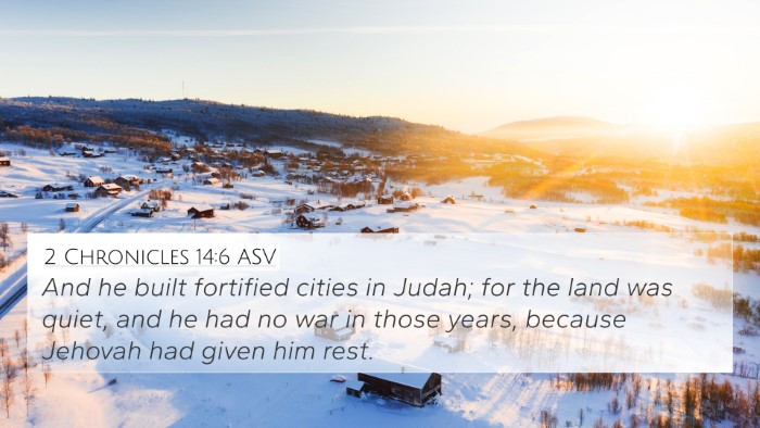 2 Chronicles 14:6 ASV Bible Verse Image