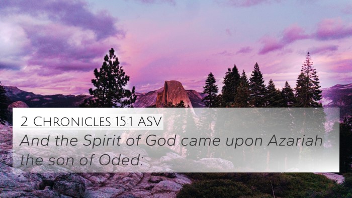 2 Chronicles 15:1 ASV Bible Verse Image