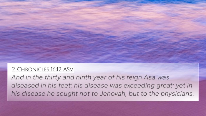2 Chronicles 16:12 ASV 4K Wallpaper - And in the thirty and ninth year of his reign Asa - 4K Wallpaper Bible Verse