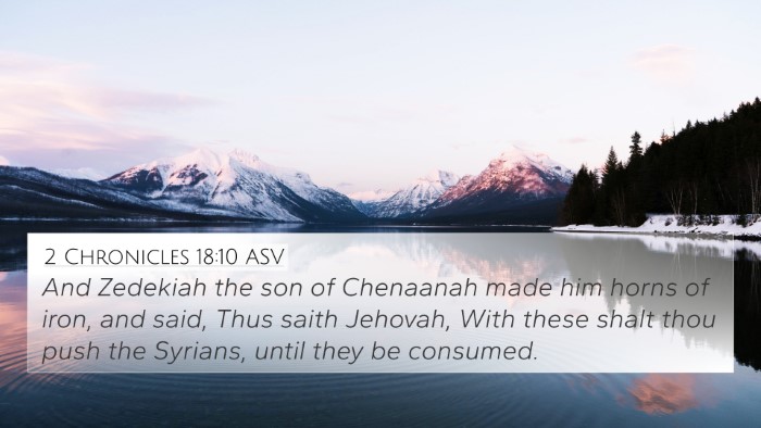 2 Chronicles 18:10 ASV Bible Verse Image