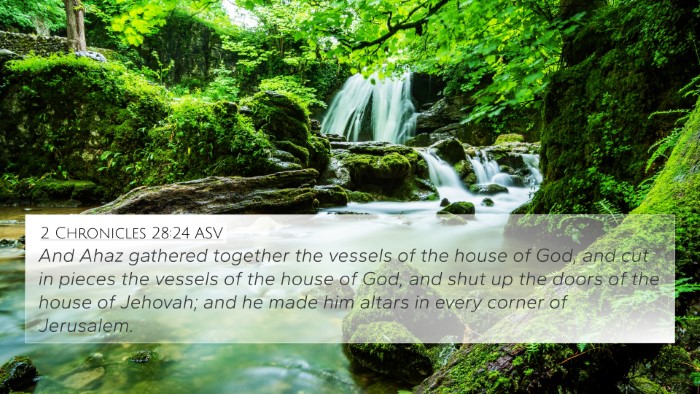 2 Chronicles 28:24 ASV Bible Verse Image