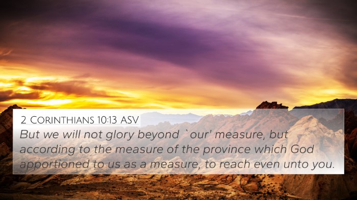 2 Corinthians 10:13 ASV Bible Verse Image