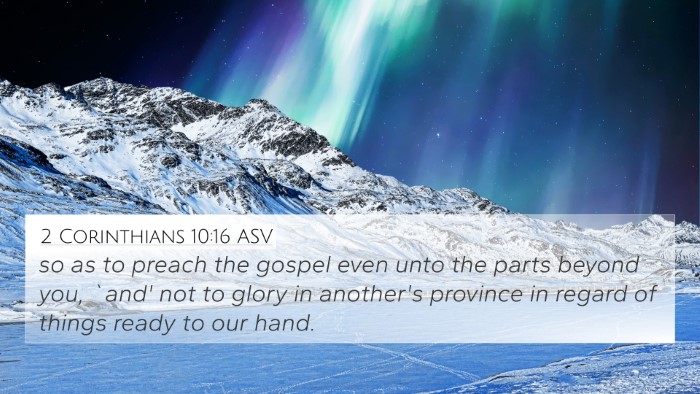 2 Corinthians 10:16 ASV 4K Wallpaper - so as to preach the gospel even unto the parts - 4K Wallpaper Bible Verse