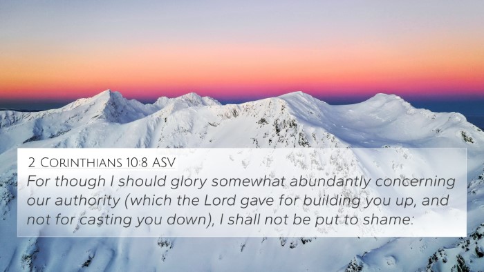 2 Corinthians 10:8 ASV Bible Verse Image