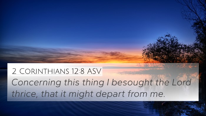 2 Corinthians 12:8 ASV Bible Verse Image