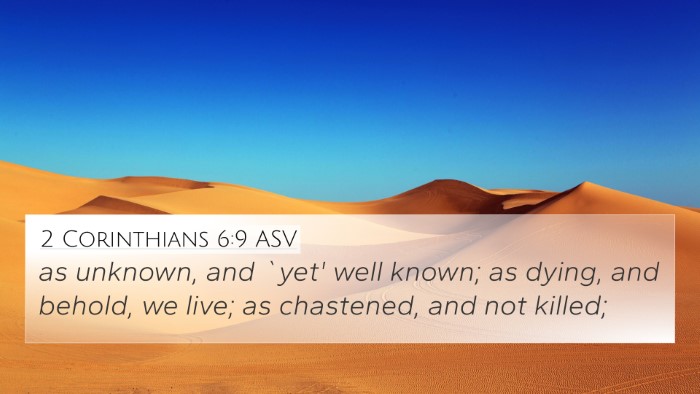 2 Corinthians 6:9 ASV Bible Verse Image