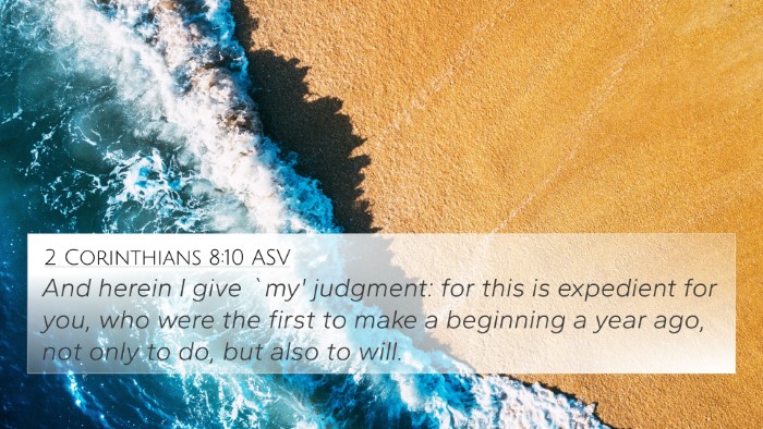 2 Corinthians 8:10 ASV Bible Verse Image