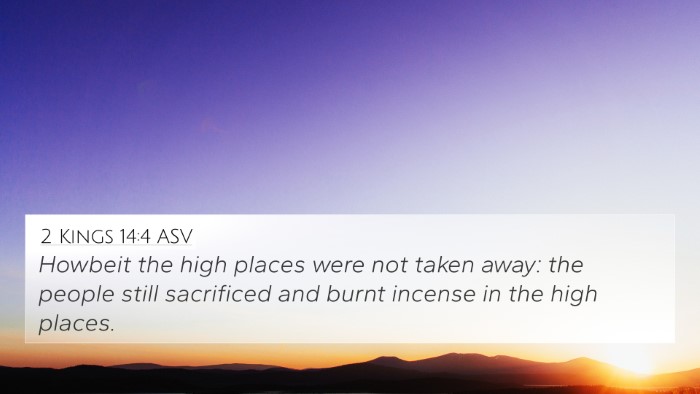 2 Kings 14:4 ASV Bible Verse Image