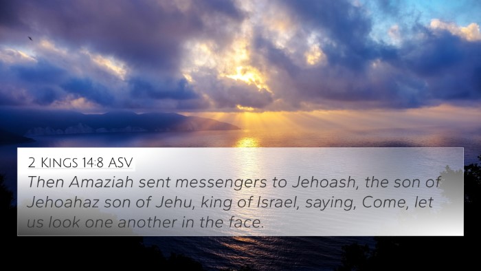 2 Kings 14:8 ASV Bible Verse Image