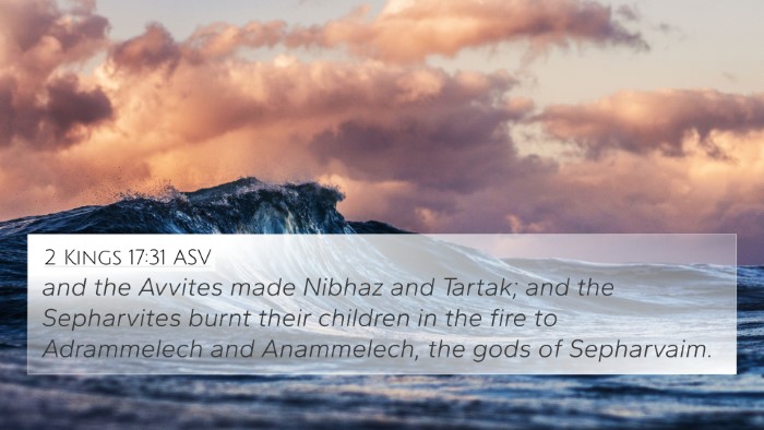 2 Kings 17:31 ASV 4K Wallpaper - and the Avvites made Nibhaz and Tartak; and the - 4K Wallpaper Bible Verse