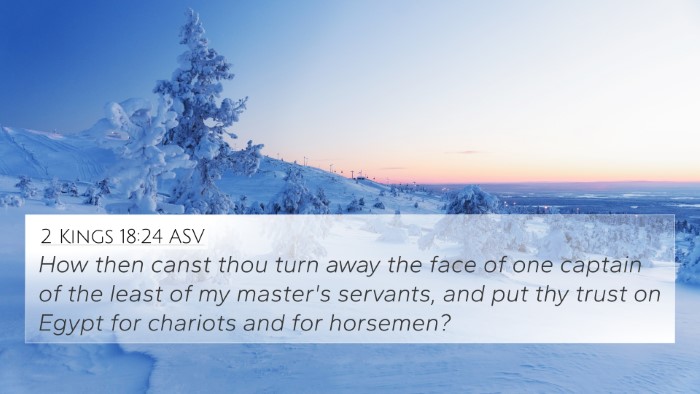 2 Kings 18:24 ASV Bible Verse Image