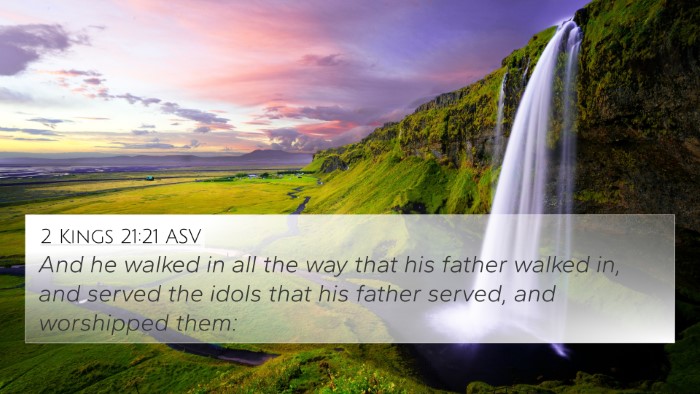 2 Kings 21:21 ASV Bible Verse Image