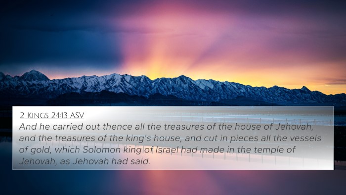 2 Kings 24:13 ASV Bible Verse Image