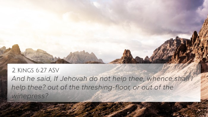 2 Kings 6:27 ASV 4K Wallpaper - And he said, If Jehovah do not help thee, whence - 4K Wallpaper Bible Verse