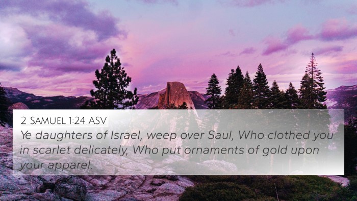 2 Samuel 1:24 ASV Bible Verse Image