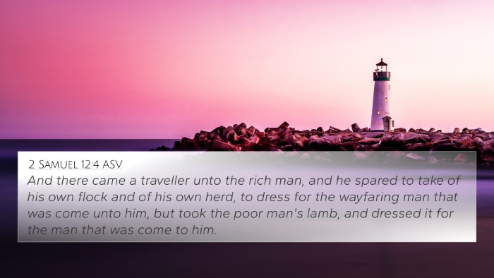 2 Samuel 12:4 ASV Bible Verse Image