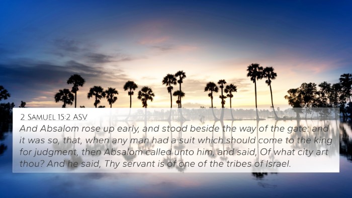 2 Samuel 15:2 ASV Bible Verse Image