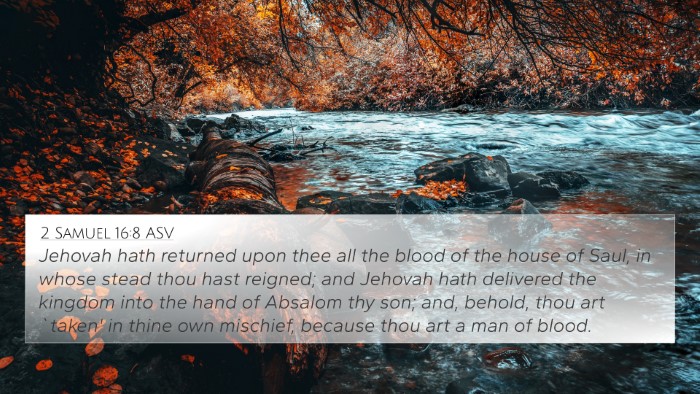 2 Samuel 16:8 ASV Bible Verse Image