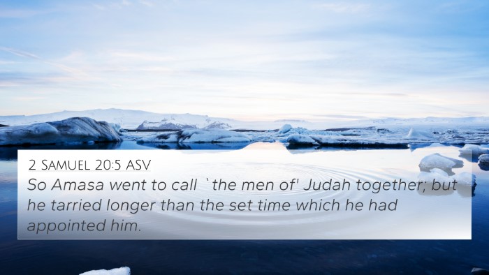 2 Samuel 20:5 ASV 4K Wallpaper - So Amasa went to call `the men of' Judah - 4K Wallpaper Bible Verse