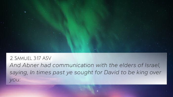 2 Samuel 3:17 ASV Bible Verse Image