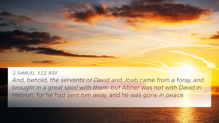 2 Samuel 3:22 ASV Bible Verse Image