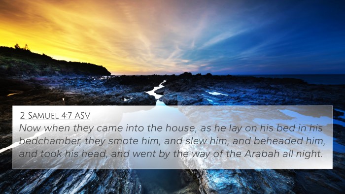 2 Samuel 4:7 ASV Bible Verse Image