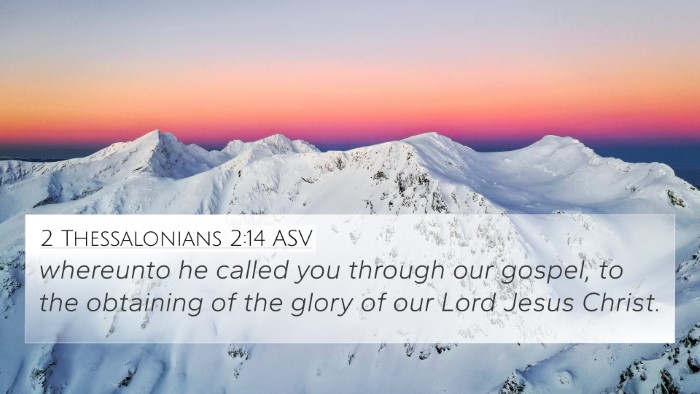 2 Thessalonians 2:14 ASV Bible Verse Image