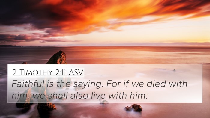 2 Timothy 2:11 ASV Bible Verse Image