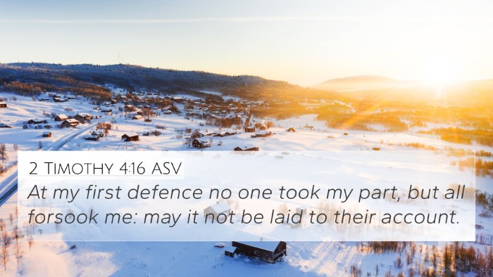 2 Timothy 4:16 ASV Bible Verse Image