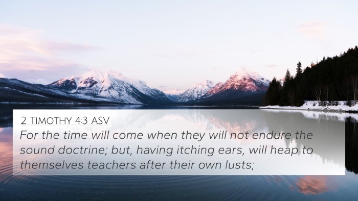 2 Timothy 4:3 ASV Bible Verse Image