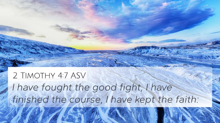 2 Timothy 4:7 ASV Bible Verse Image