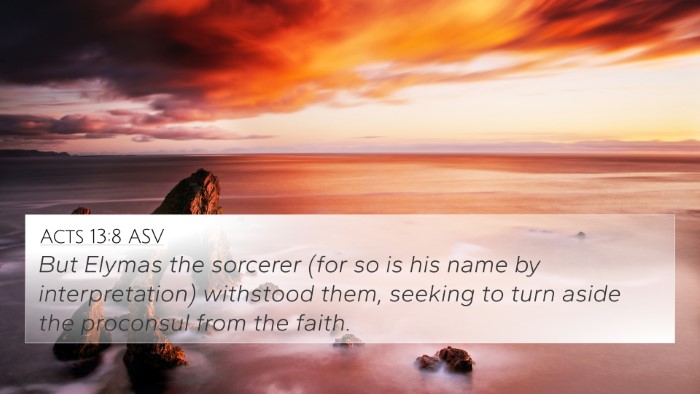 Acts 13:8 ASV Bible Verse Image