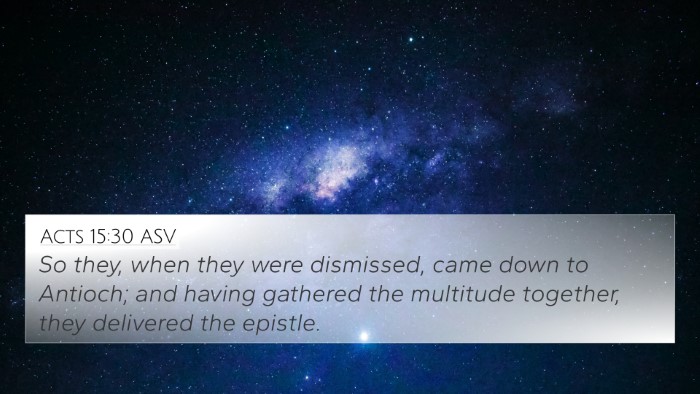 Acts 15:30 ASV 4K Wallpaper - So they, when they were dismissed, came down to - 4K Wallpaper Bible Verse